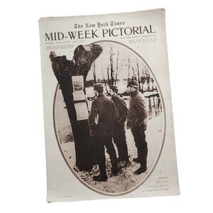 THE NEW YORK‎ TIMES Mid-Week Pictorial Antique Vol. 1, No. 28 March 18, 1915